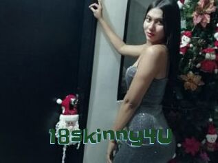 18skinny4U