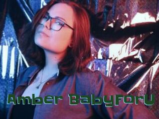 Amber_BabyForU