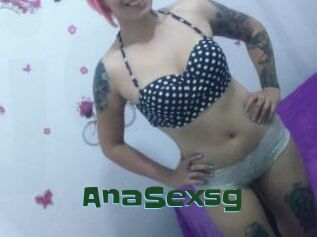 AnaSexsg