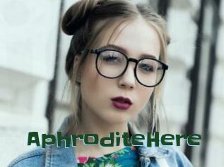 AphroditeHere