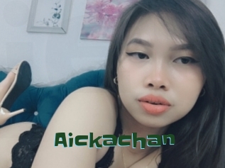 Aickachan