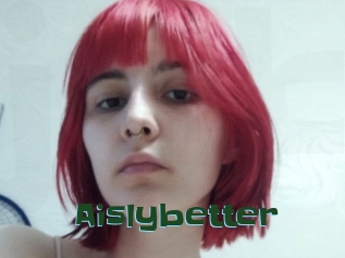 Aislybetter