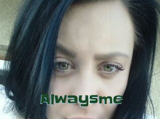 Alwaysme