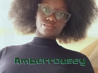 Amberrousey