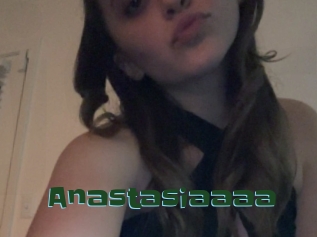 Anastasiaaaa