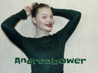 Andreabower