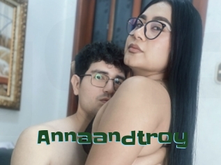 Annaandtroy