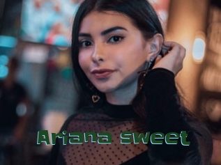 Ariana_sweet