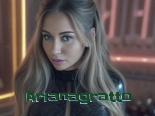 Arianagratto