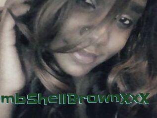 BombShellBrownXxX