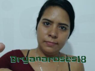 Bryanaroses18