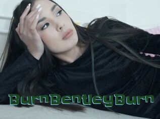 BurnBentleyBurn