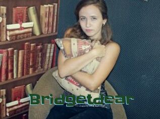 Bridgetdear