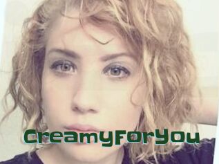 CreamyForYou
