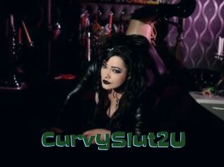 CurvySlut2U