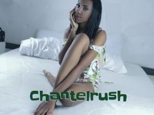 Chantelrush