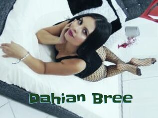 Dahian_Bree