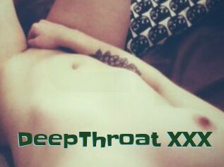 DeepThroat_XXX