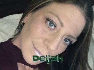 Deijah