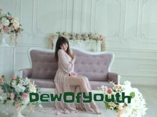 DewOfYouth