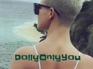 DollyOnlyYou