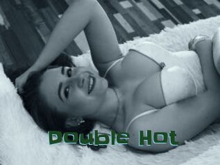 Double_Hot