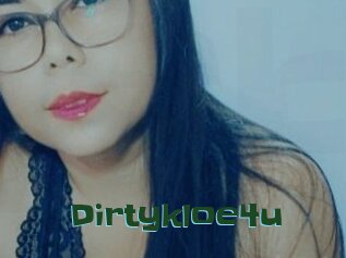 Dirtykloe4u