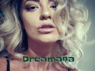 Dreamana