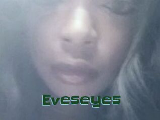 Eveseyes