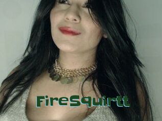 FireSquirtt