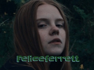 Feliceferrett