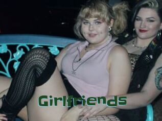 Girlfriends