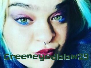 Greeneyedbbw29