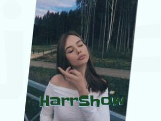 HarrShow