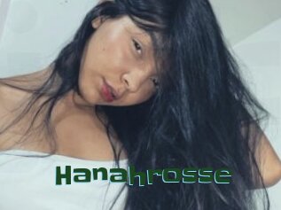 Hanahrosse