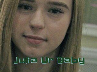 Julia_Ur_Baby