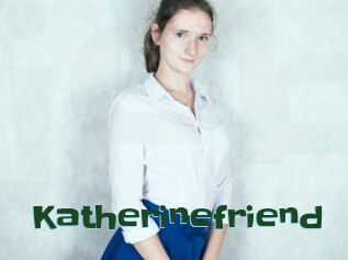 Katherinefriend