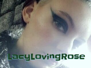 LacyLovingRose