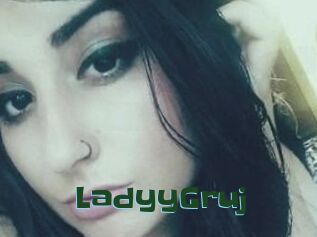 LadyyGruj