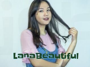 LanaBeautiful