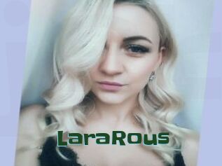 LaraRous