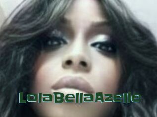 LolaBellaAzelle