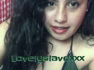 Lovelyslavexxx