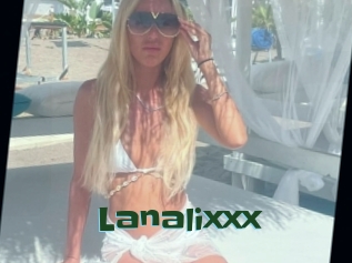 Lanalixxx
