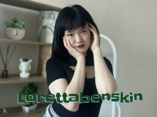 Lorettabenskin