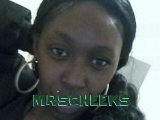 MRSCHEEKS