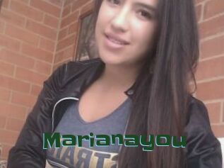 Marianayou