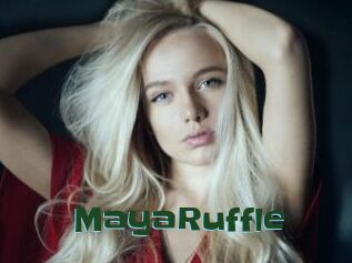 MayaRuffle