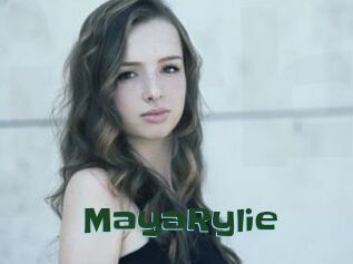 MayaRylie