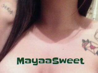 MayaaSweet